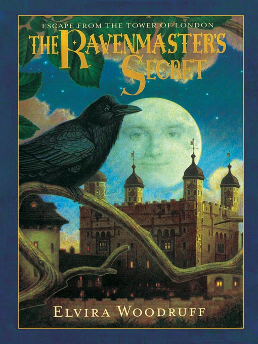 Title details for The Ravenmaster's Secret by Elvira Woodruff - Wait list
